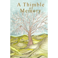 A Thimble of Memory