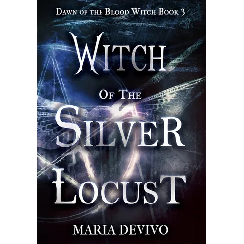 Witch of the Silver Locust