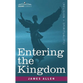 Entering the Kingdom