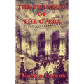 The Phantom of the Opera