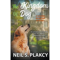 The Kingdom of Dog (Cozy Dog Mystery): #2 in the golden retriever mystery series (Golden Retriever Mysteries)