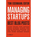 Managing Startups: Best Blog Posts