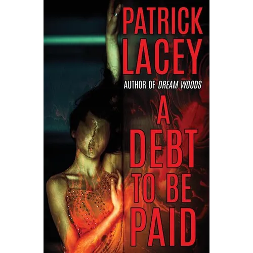 A Debt to be Paid: A Novella of Creature Horror