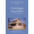 Twelve Essential Upanishads Vol. II: Chandogya Upanishad, Teachings from the High Chant