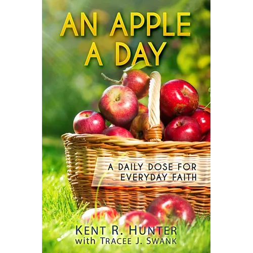 An Apple a Day: A Daily Dose for Everyday Faith