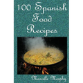 100 Spanish Food Recipes