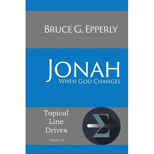 Jonah: When God Changes