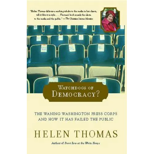 Watchdogs of Democracy?