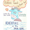 Buttertoast the Pirate Goat: Adventure on the High Seas