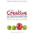 The Creative Screenwriter: Exercises to Expand Your Craft