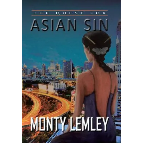 The Quest for Asian Sin