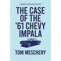 The Case of the '61 Chevy Impala