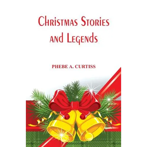 Christmas Stories And Legends