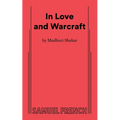 In Love and Warcraft