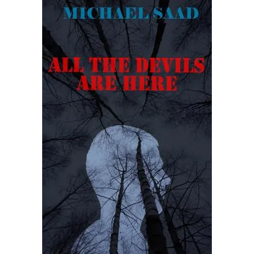 All the Devils Are Here