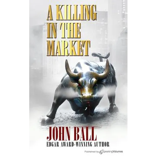 A Killing in the Market
