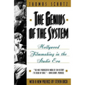 The Genius of the System: Hollywood Filmmaking in the Studio Era