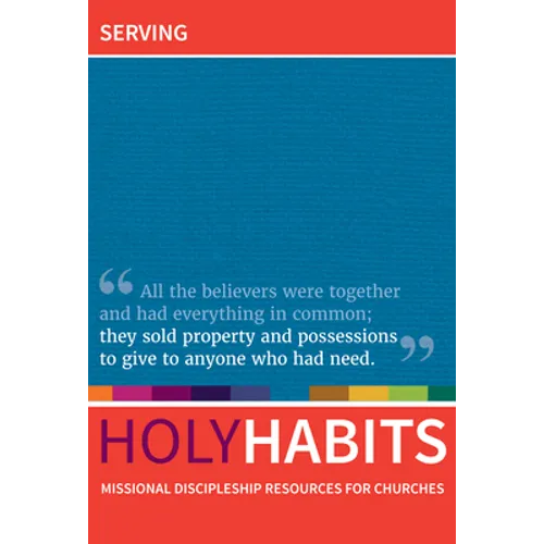 Holy Habits: Serving