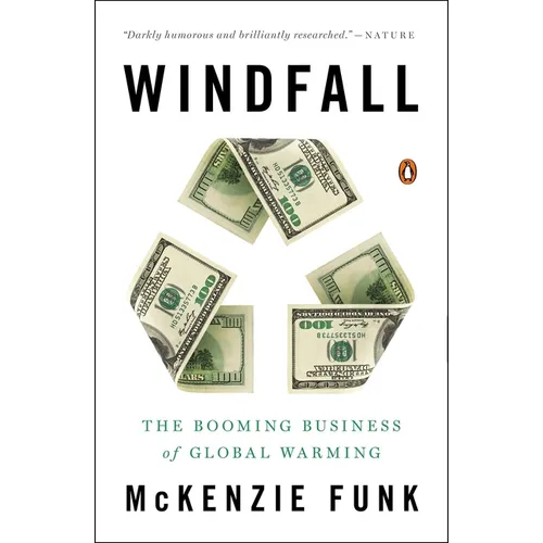 Windfall: The Booming Business of Global Warming