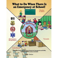 What to Do When There Is an Emergency at School!: A Story for Preparing Children in Schools for Emergencies and Drills, with A.L.i.C.E. Procedures Inc