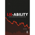 Lie-Ability: How Leaders Build and Break Trust