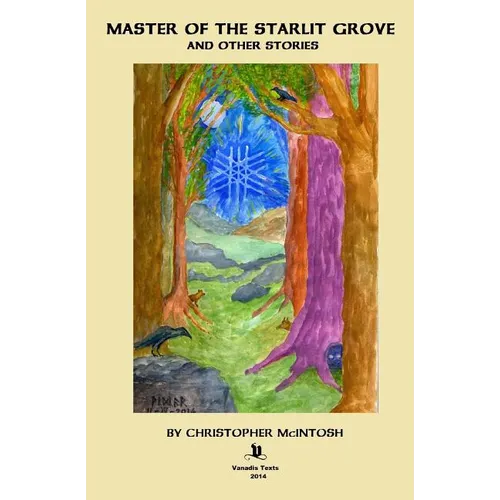 Master of the Starlit Grove and other Stories