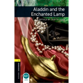 Oxford Bookworms Library: Aladdin and the Enchanted Lamp: Level 1: 400-Word Vocabulary