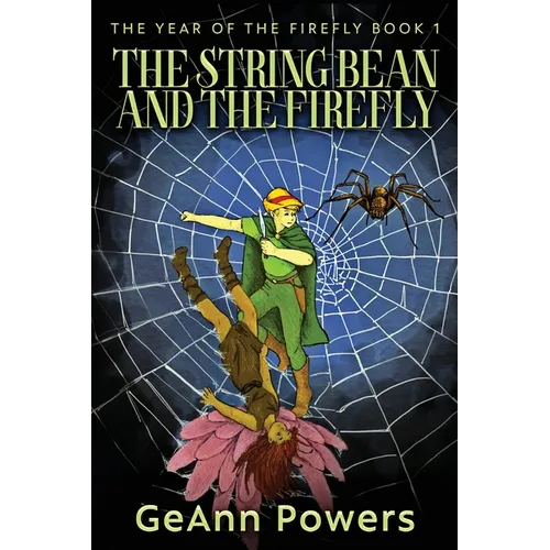 The String Bean And The Firefly