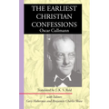 The Earliest Christian Confessions