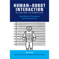 Human-Robot Interaction in Law and Its Narratives