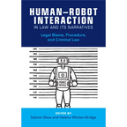 Human-Robot Interaction in Law and Its Narratives