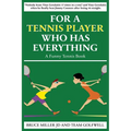 For a Tennis Player Who Has Everything: A Funny Tennis Book