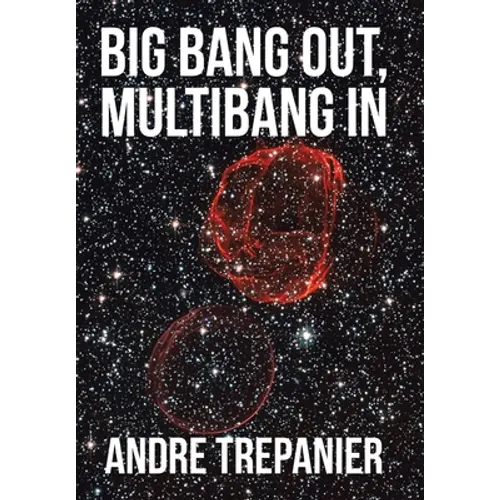 Big Bang Out, Multibang In