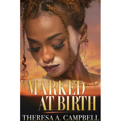Marked at Birth