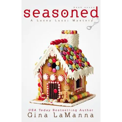 Seasoned: a humorous, cozy mystery!