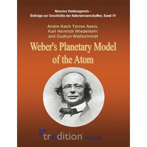 Weber's Planetary Model of the Atom