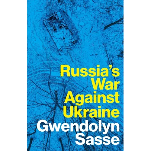 Russia's War Against Ukraine