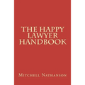 The Happy Lawyer Handbook