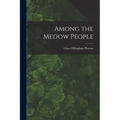 Among the Medow People