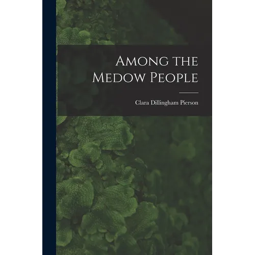 Among the Medow People