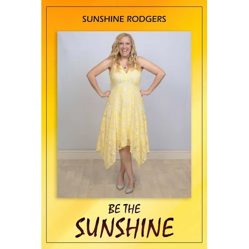 Be The Sunshine