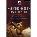 Meyerhold on Theatre