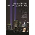 Protecting the American Homeland: One Year on