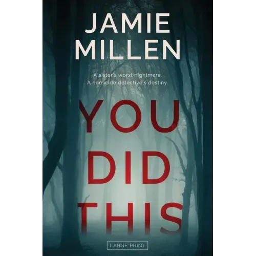 You Did This