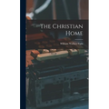 The Christian Home