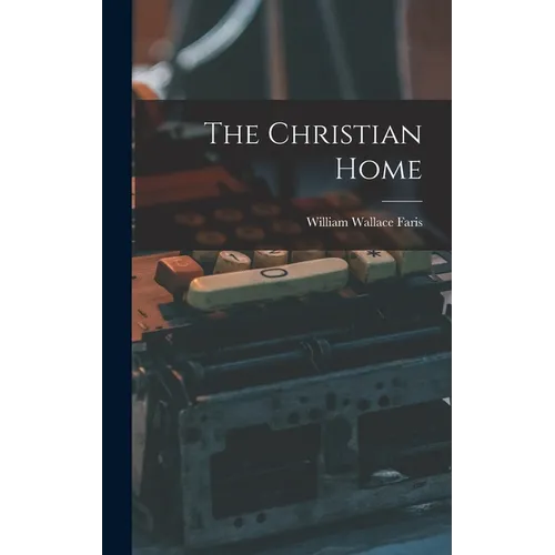 The Christian Home