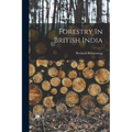 Forestry In British India