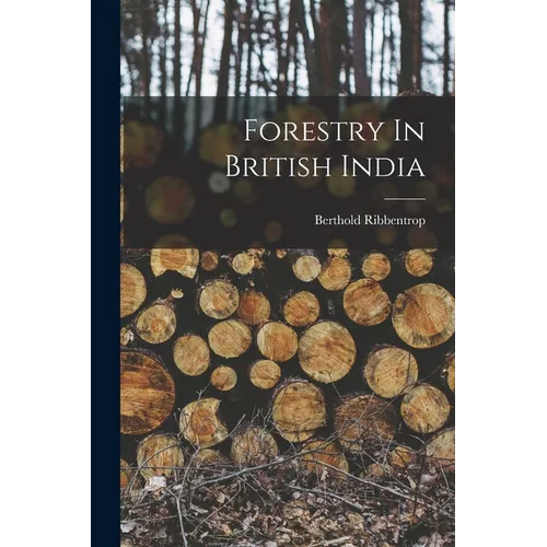 Forestry In British India