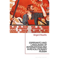 Esperanto and Languages of Internationalism in Revolutionary Russia