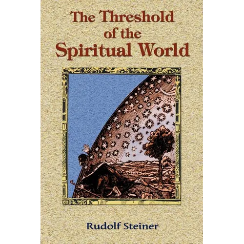 The Threshold of the Spiritual World
